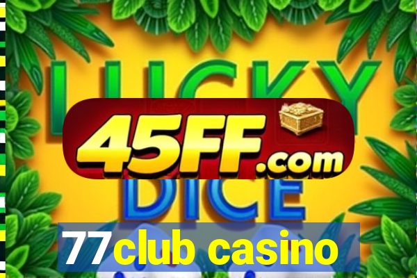 77club casino
